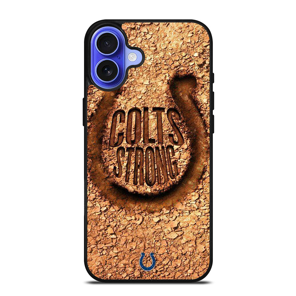 INDIANAPOLIS COLTS STRONG iPhone 16 Case Cover