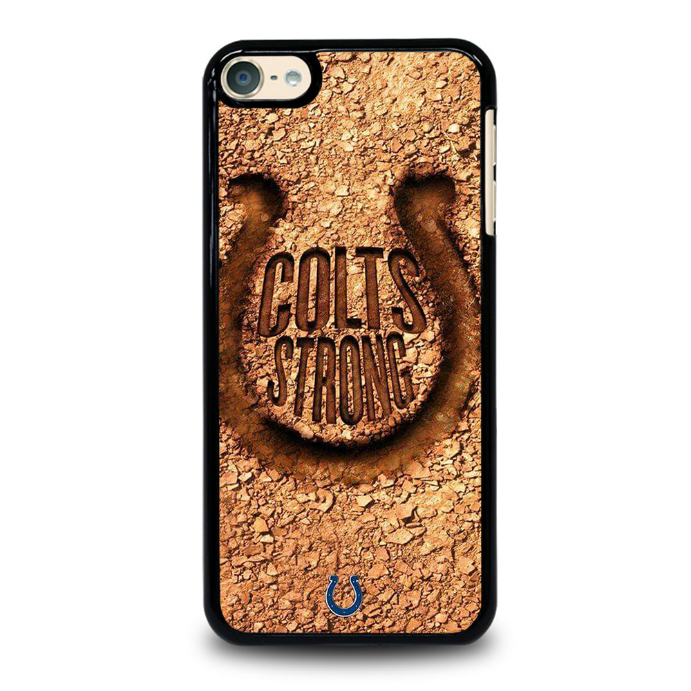 INDIANAPOLIS COLTS STRONG iPod Touch 6 Case Cover