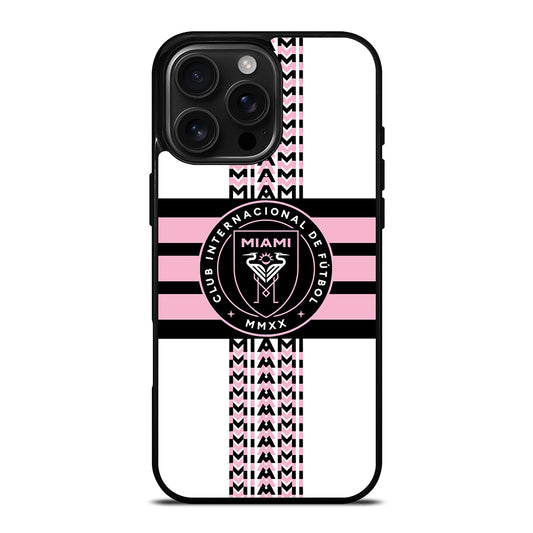 INTER MIAMI CF 2 iPhone 16 Pro Max Case Cover