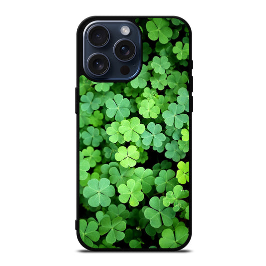 IRISH SHAMROCK CLOVER FLOWER 1 iPhone 15 Pro Max Case Cover