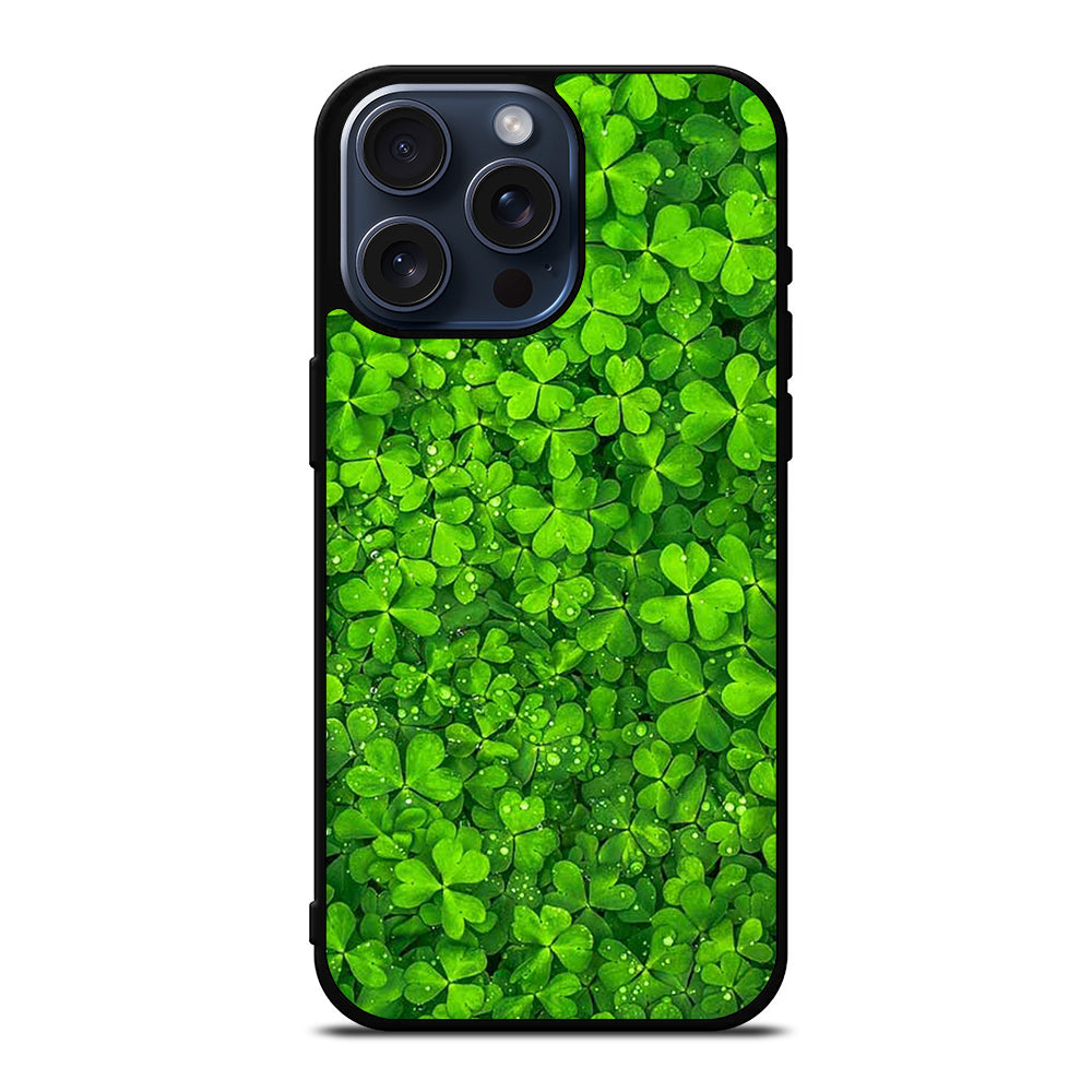 IRISH SHAMROCK CLOVER FLOWER 2 iPhone 15 Pro Max Case Cover