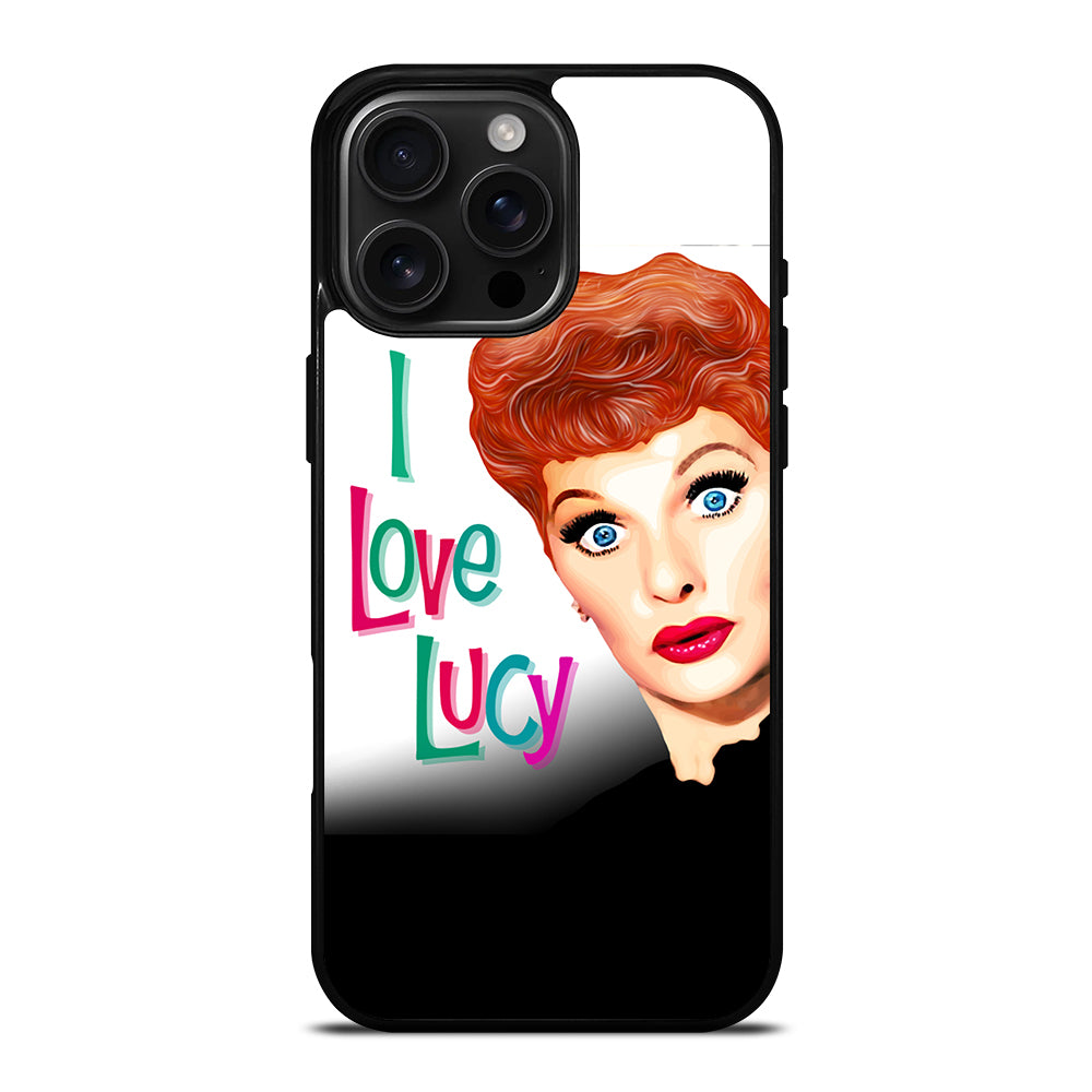 I LOVE LUCY ART iPhone 16 Pro Max Case Cover