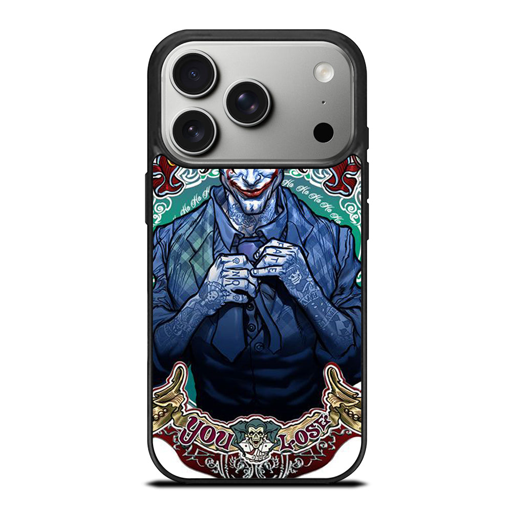 JOKER YOU LOSE iPhone 17 Pro Case Cover