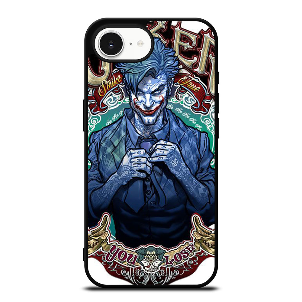 JOKER YOU LOSE iPhone 16e Case Cover