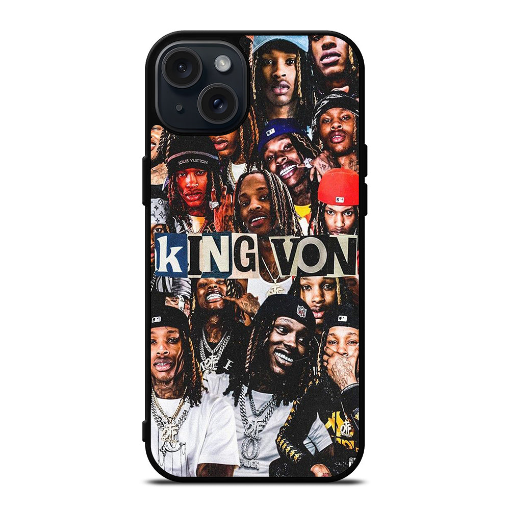 KING VON RAPPER COLLAGE iPhone 15 Plus Case Cover