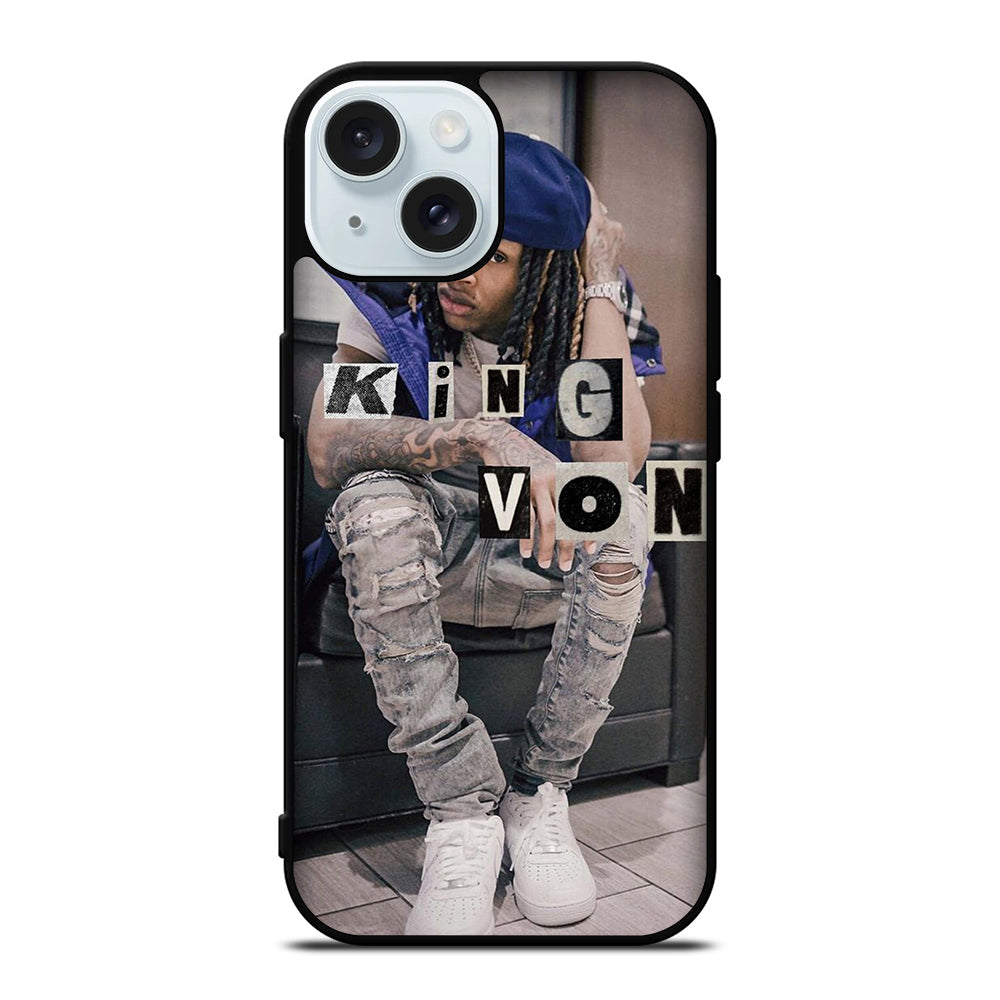 KING VON RAPPER HOP HOP iPhone 15 Case Cover