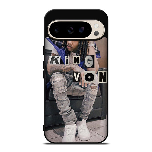 KING VON RAPPER HOP HOP Google Pixel 9 Pro Case Cover