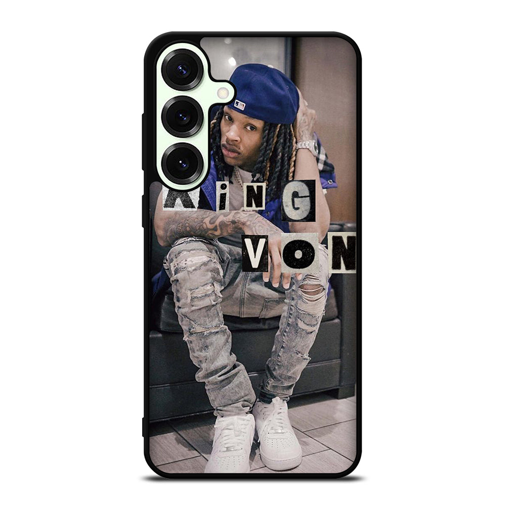 KING VON RAPPER HOP HOP Samsung Galaxy S25 Plus Case Cover