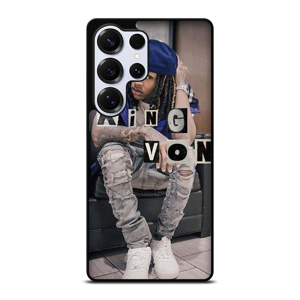 KING VON RAPPER HOP HOP Samsung Galaxy S25 Ultra Case Cover