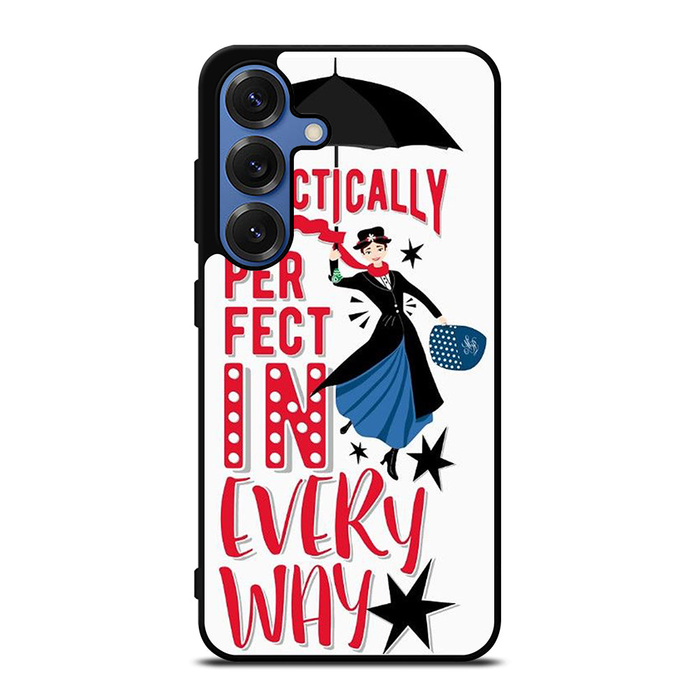 MARY POPPINS QUOTE Samsung Galaxy S26 Case Cover