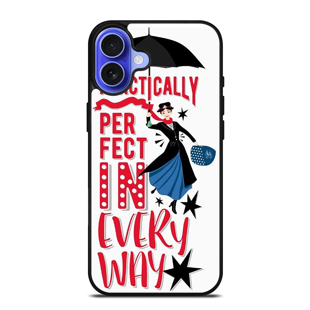 MARY POPPINS QUOTE iPhone 16 Case Cover