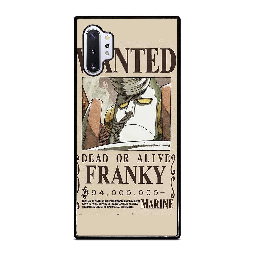 ONE PIECE FRANKY WANTED Samsung Galaxy Note 10 Plus Case Cover