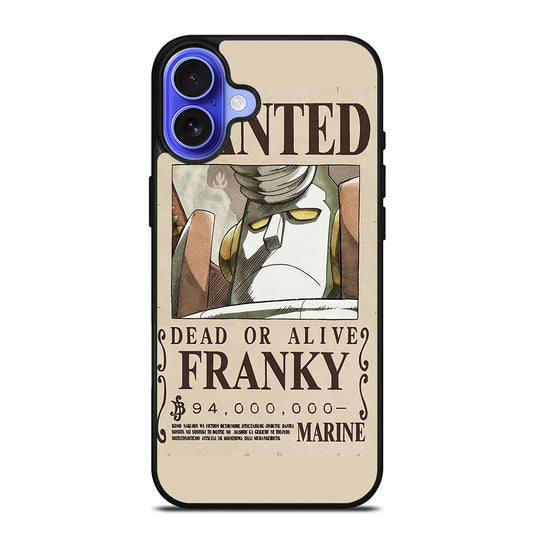 ONE PIECE FRANKY WANTED iPhone 16 Case Cover