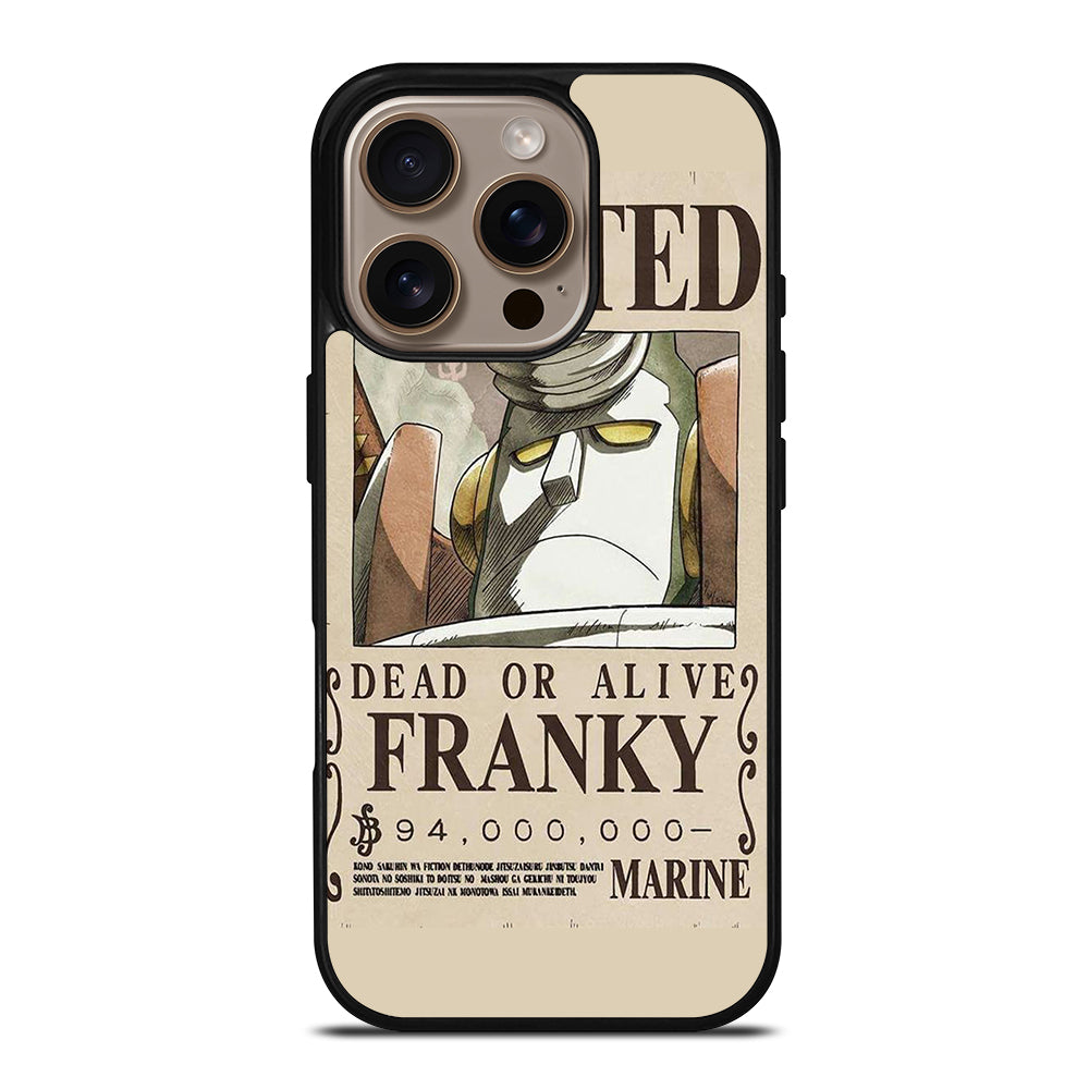 ONE PIECE FRANKY WANTED iPhone 16 Pro Case Cover