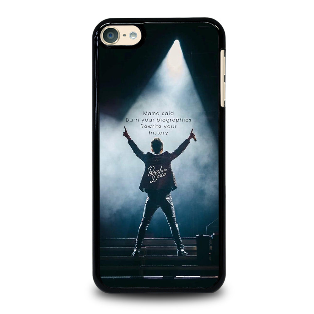 PANIC AT THE DISCO QUOTE iPod Touch 6 Case Cover