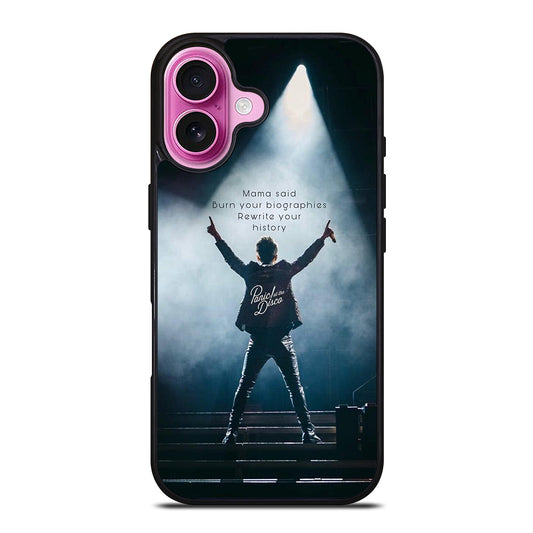 PANIC AT THE DISCO QUOTE iPhone 16 Plus Case Cover