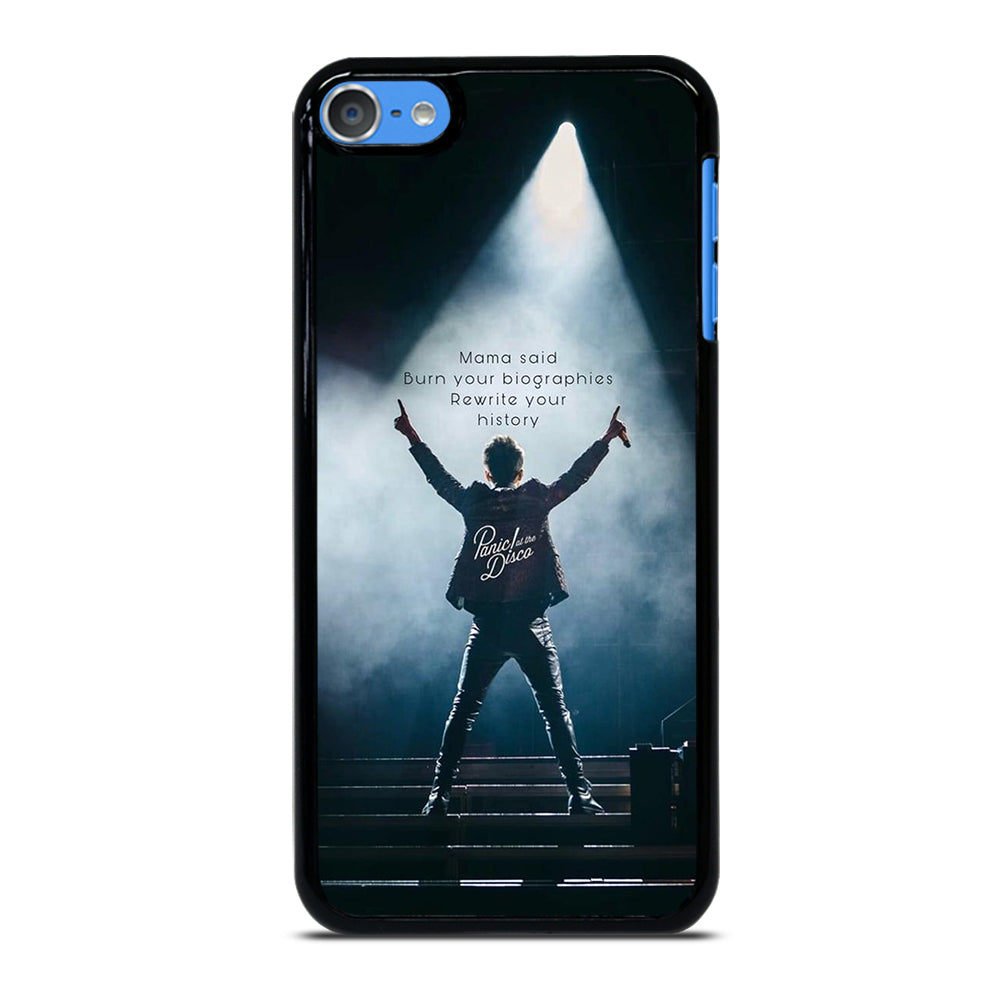 PANIC AT THE DISCO QUOTE iPod Touch 7 Case Cover