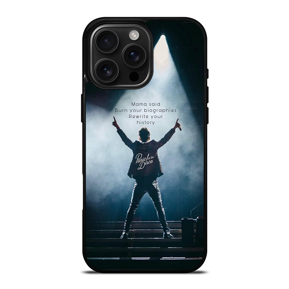 PANIC AT THE DISCO QUOTE iPhone 16 Pro Max Case Cover