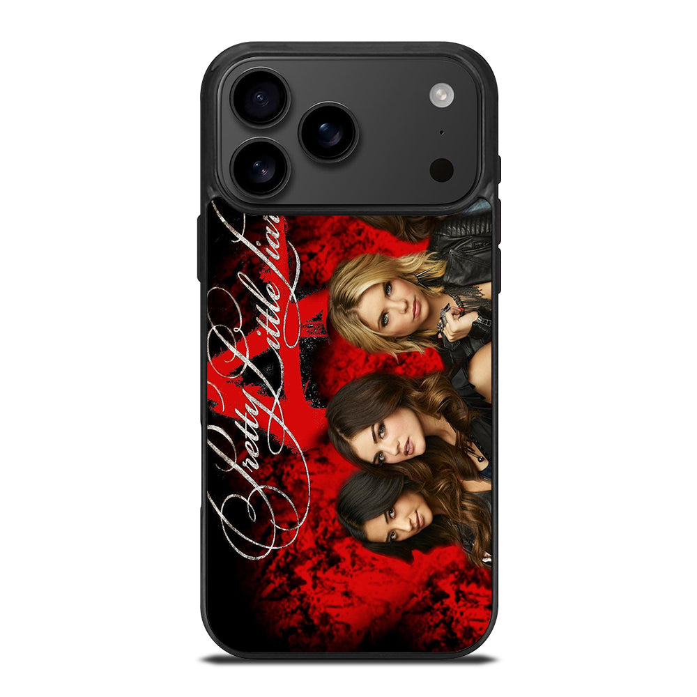 PRETTY LITTLE LIARS 1 iPhone 17 Pro Max Case Cover