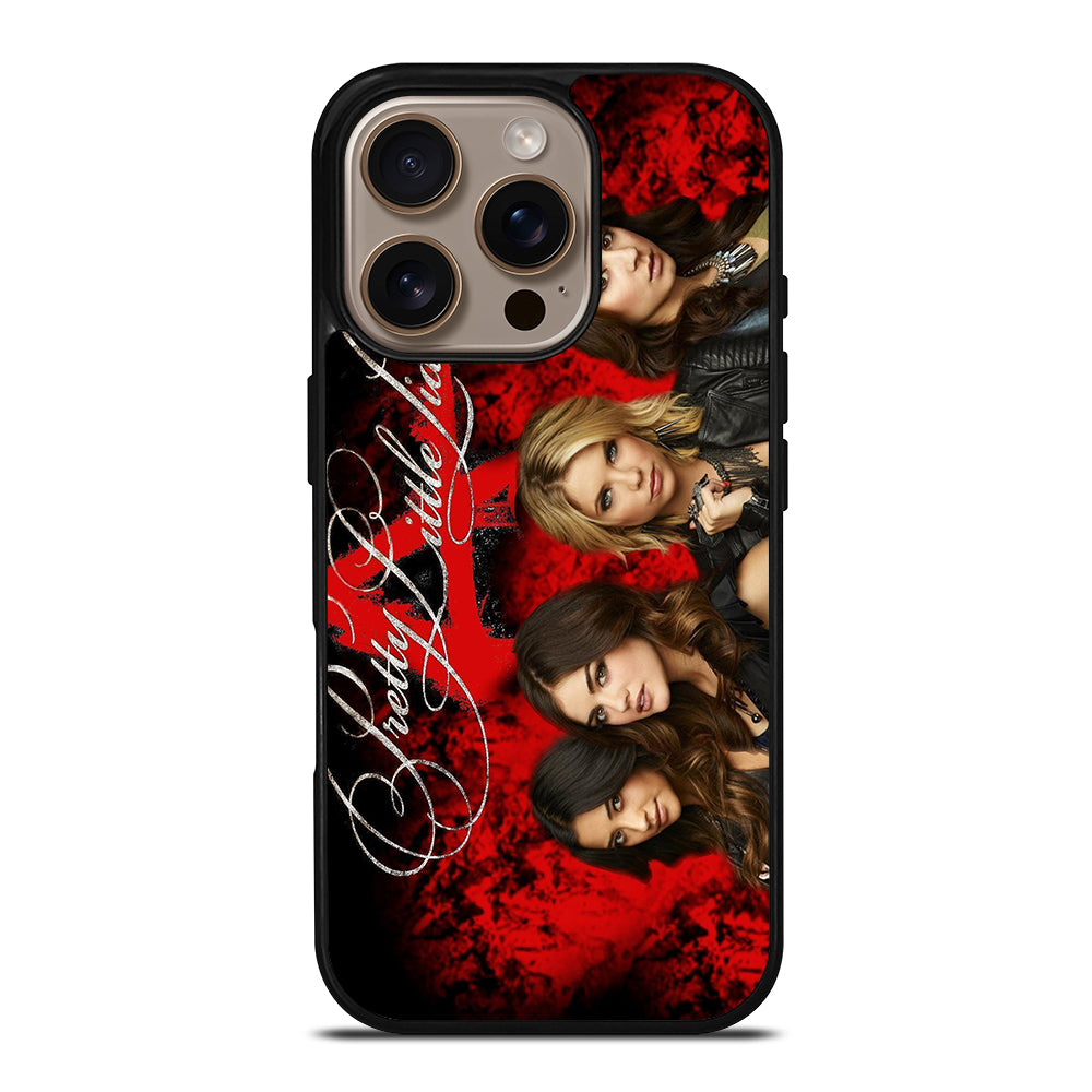 PRETTY LITTLE LIARS 1 iPhone 16 Pro Case Cover