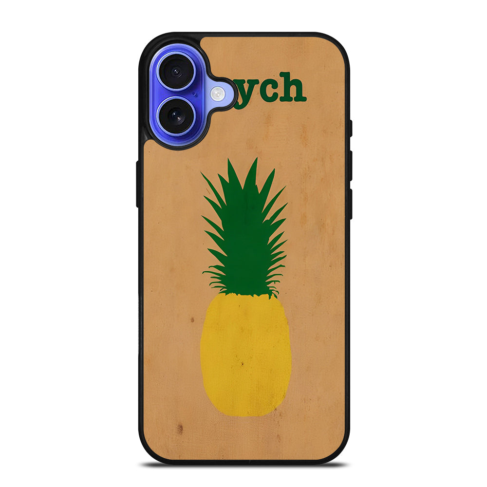 PSYCH PINEAPPLE FRUIT LOGO 2 iPhone 16 Case Cover