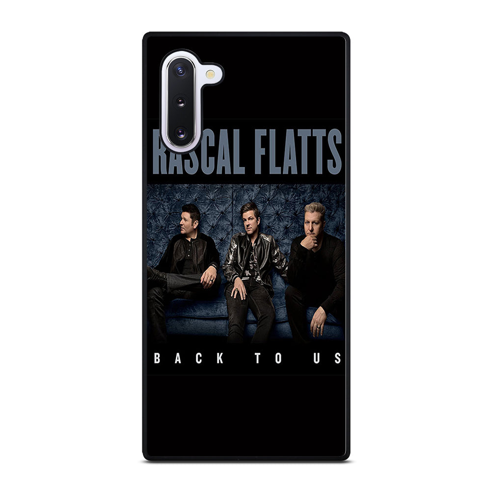 RASCAL FLATTS BACK TO US Samsung Galaxy Note 10 Case Cover