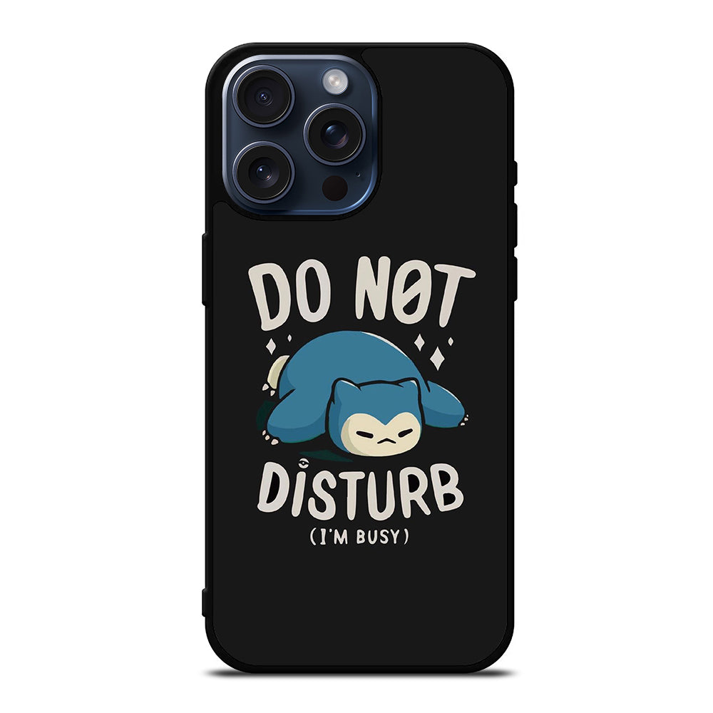 SNORLAX KABIGON POKEMON DO NOT DISTURB iPhone 15 Pro Max Case Cover