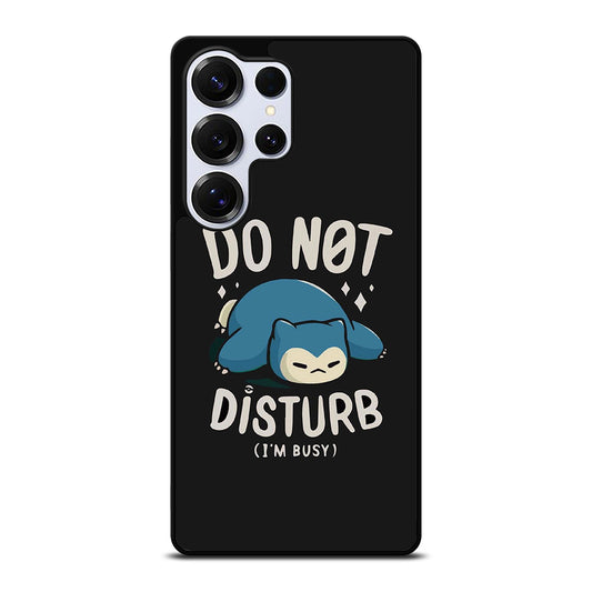 SNORLAX KABIGON POKEMON DO NOT DISTURB Samsung Galaxy S25 Ultra Case Cover