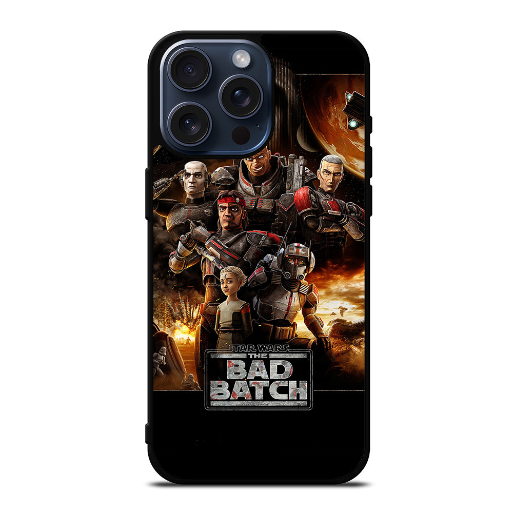 STAR WARS THE BAD BATCH 1 iPhone 15 Pro Max Case Cover