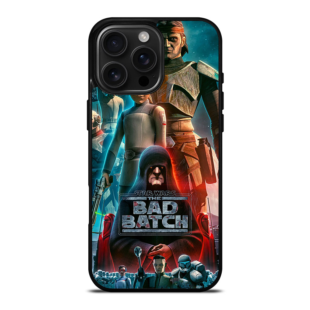 STAR WARS THE BAD BATCH 2 iPhone 16 Pro Max Case Cover