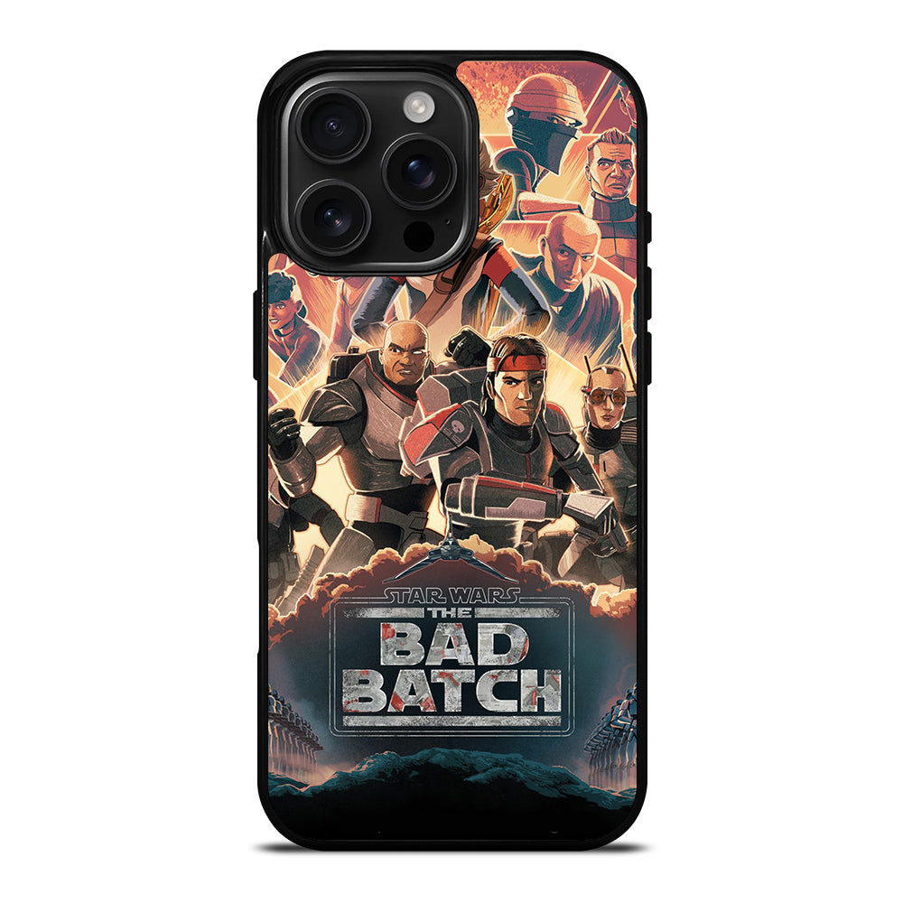 STAR WARS THE BAD BATCH 3 iPhone 16 Pro Max Case Cover