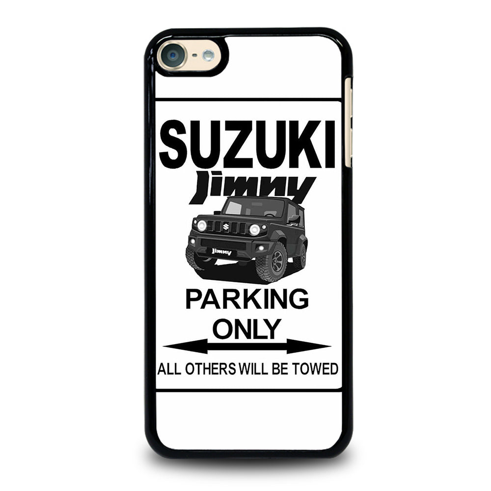 SUZUKI JIMNY SUV PARKING ONLY iPod Touch 6 Case Cover