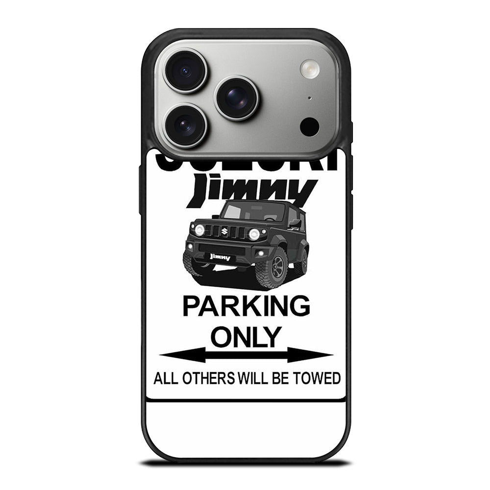 SUZUKI JIMNY SUV PARKING ONLY iPhone 17 Pro Case Cover