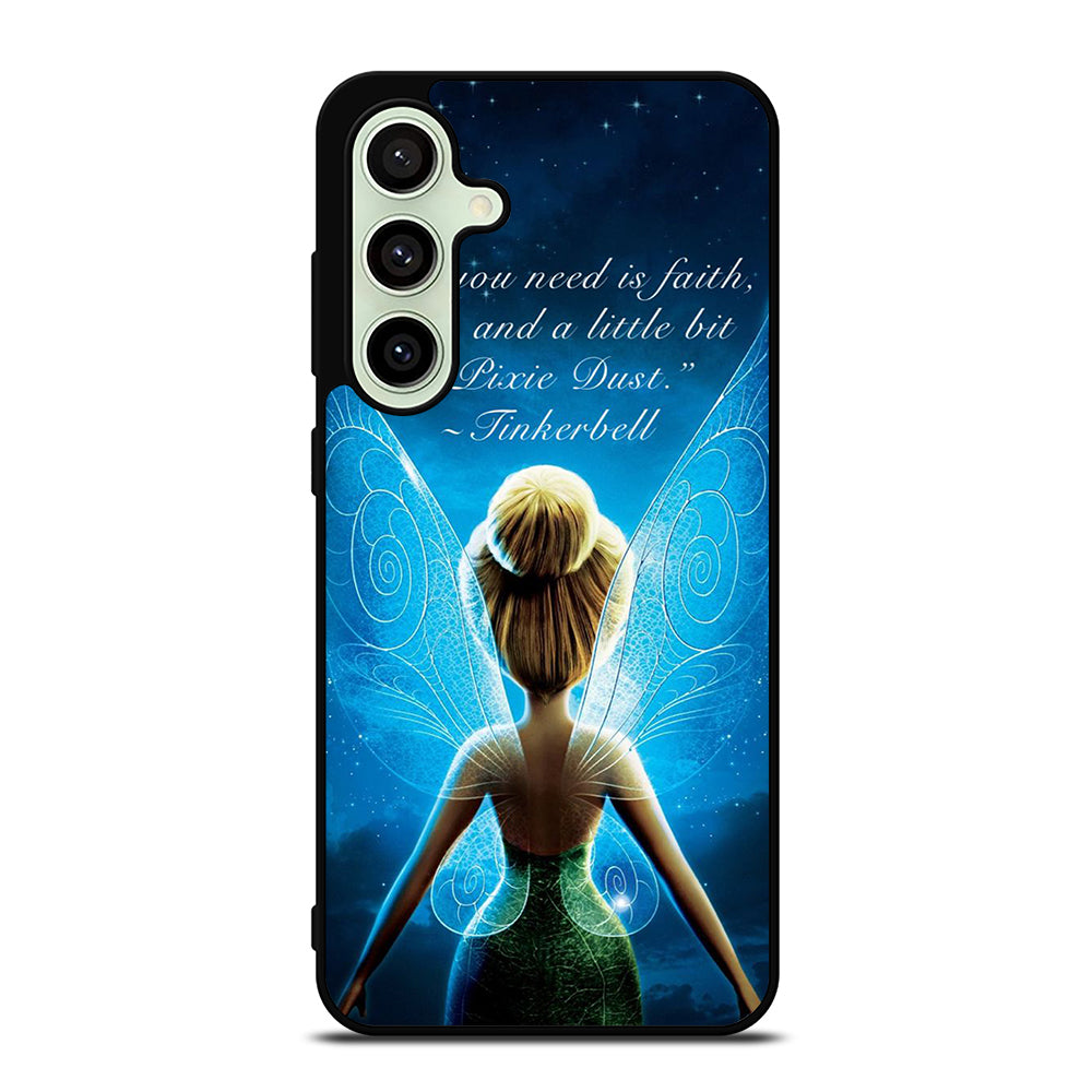 TINKERBELL QUOTE 2 Samsung Galaxy S24 FE Case Cover