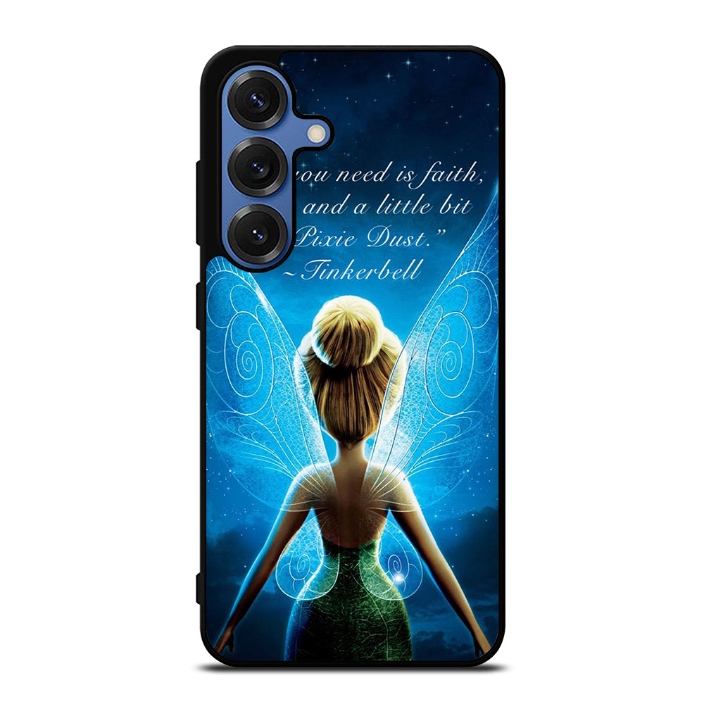 TINKERBELL QUOTE 2 Samsung Galaxy S25 Case Cover