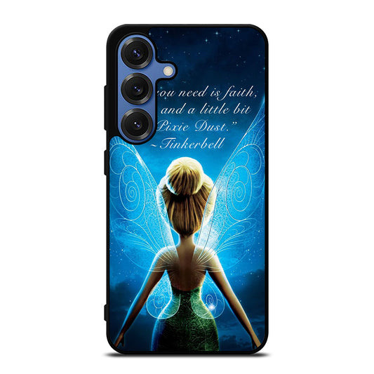 TINKERBELL QUOTE 2 Samsung Galaxy S25 Case Cover