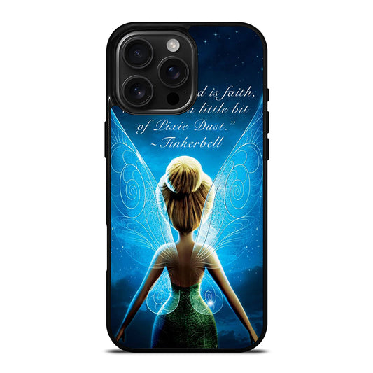TINKERBELL QUOTE 2 iPhone 16 Pro Max Case Cover