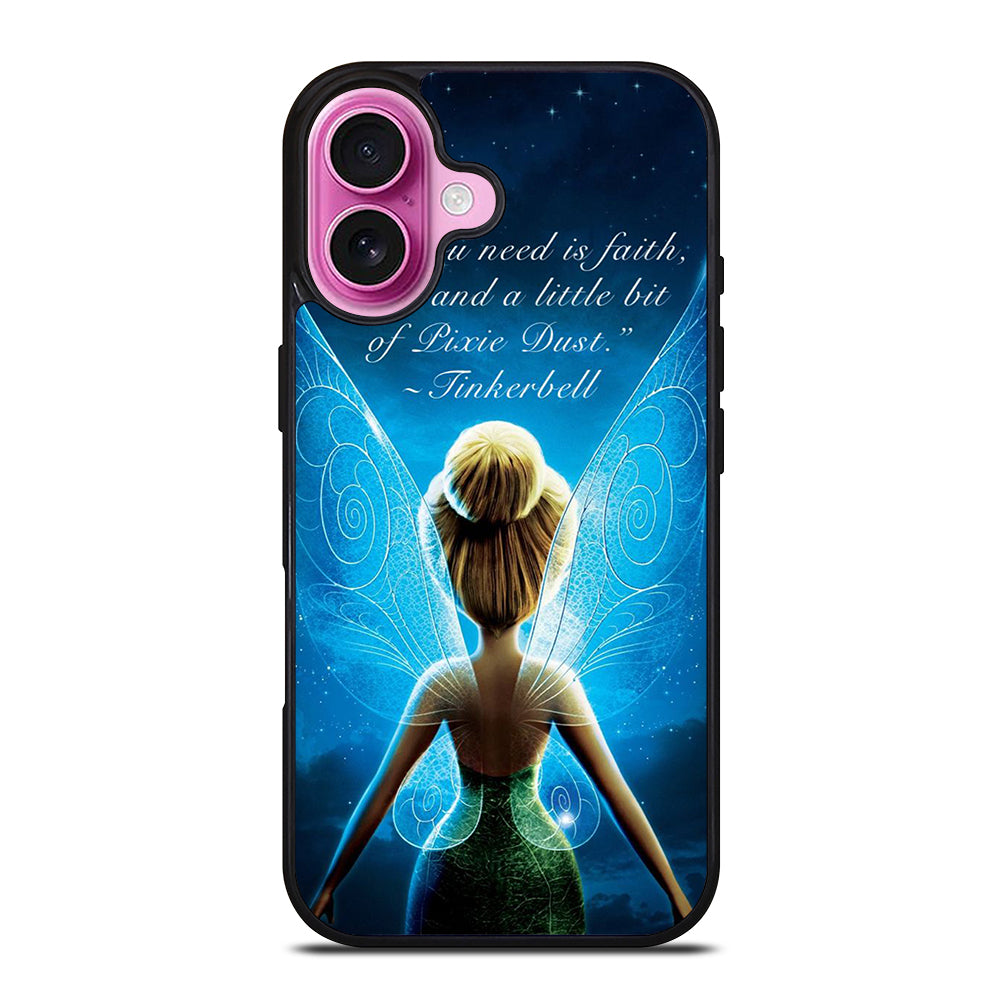 TINKERBELL QUOTE 2 iPhone 16 Plus Case Cover
