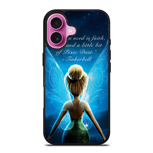 TINKERBELL QUOTE 2 iPhone 16 Plus Case Cover