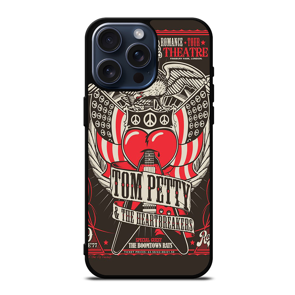 TOM PETTY AND HEARTBREAKERS POSTER iPhone 15 Pro Max Case Cover