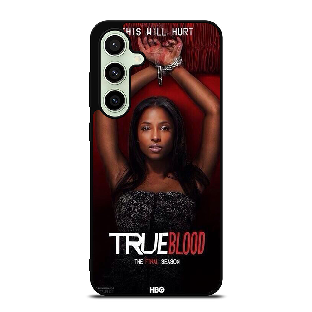 TRUE BLOOD SERIES Samsung Galaxy S24 FE Case Cover