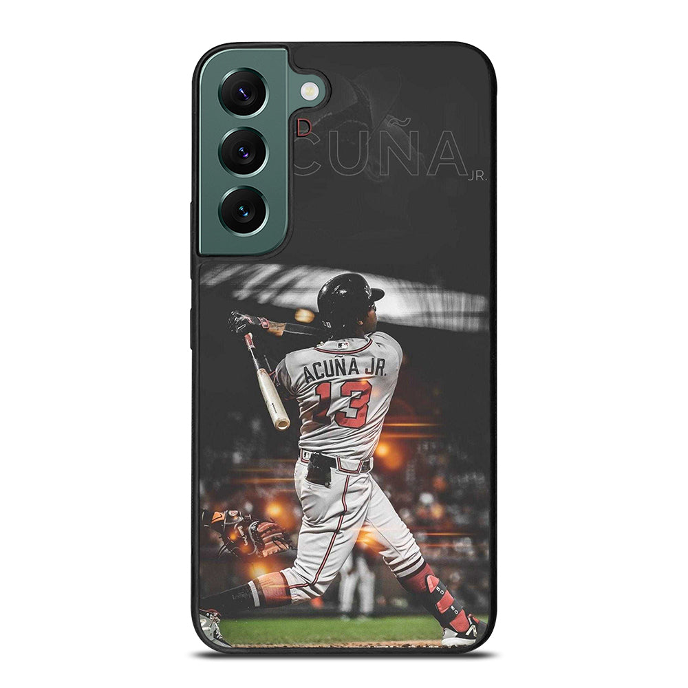 ACUNA JR ATLANTA BRAVES PLAYER Samsung Galaxy S22 Case Cover