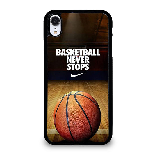 BASKETBALL NEVER STOPS 3 iPhone XR Case Cover