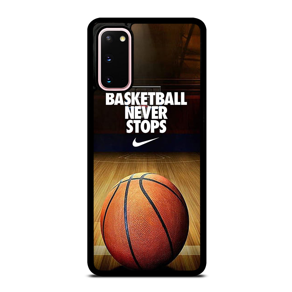 BASKETBALL NEVER STOPS 3 Samsung Galaxy S20 Case Cover