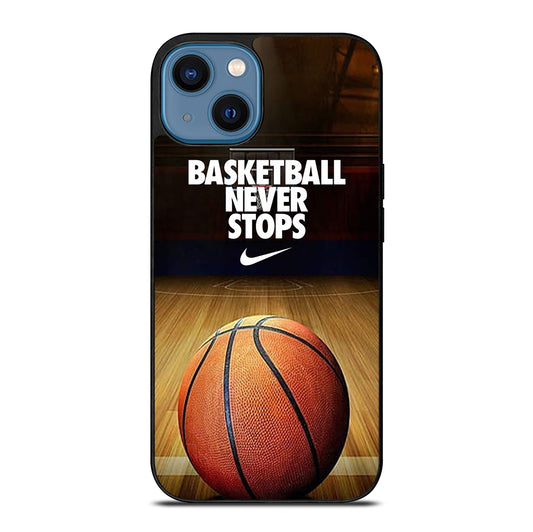 BASKETBALL NEVER STOPS 3 iPhone 14 Case Cover