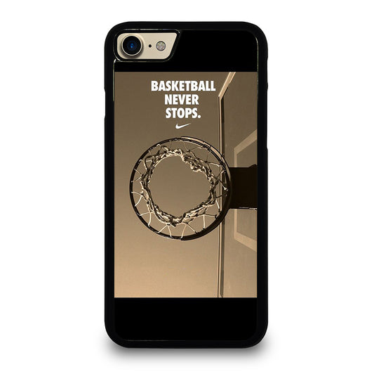 BASKETBALL NEVER STOPS 4 iPhone 7 / 8 Case Cover