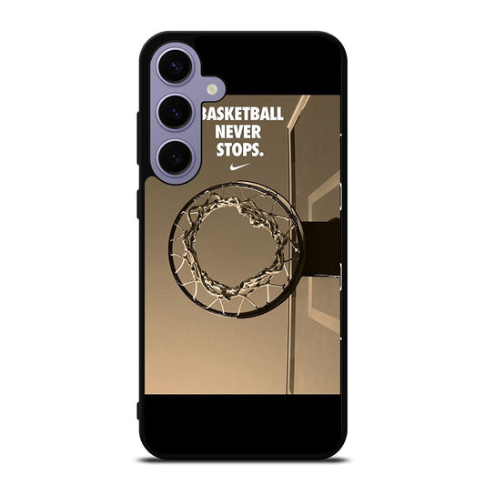 BASKETBALL NEVER STOPS 4 Samsung Galaxy S24 Plus Case Cover