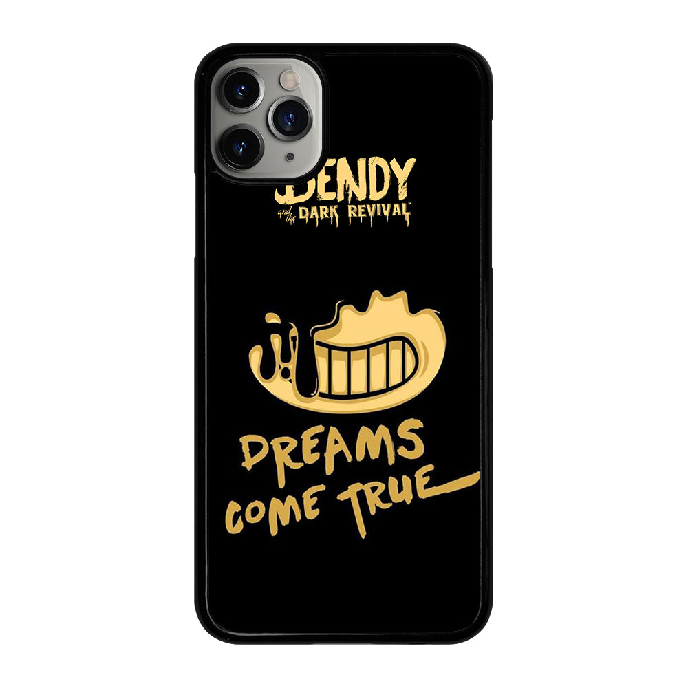 BENDY AND THE DARK REVIVAL QUOTE iPhone 11 Pro Max Case Cover