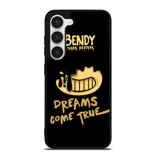 BENDY AND THE DARK REVIVAL QUOTE Samsung Galaxy S23 Case Cover