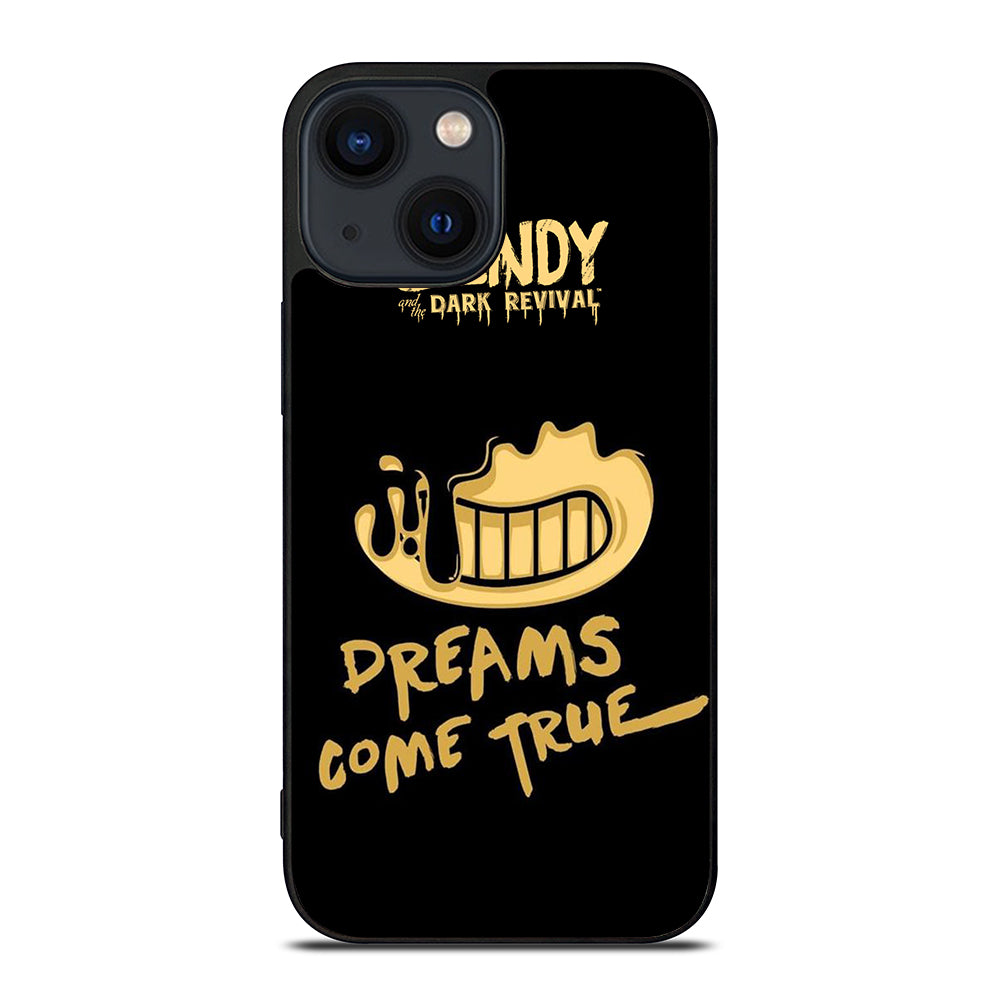 BENDY AND THE DARK REVIVAL QUOTE iPhone 14 Plus Case Cover